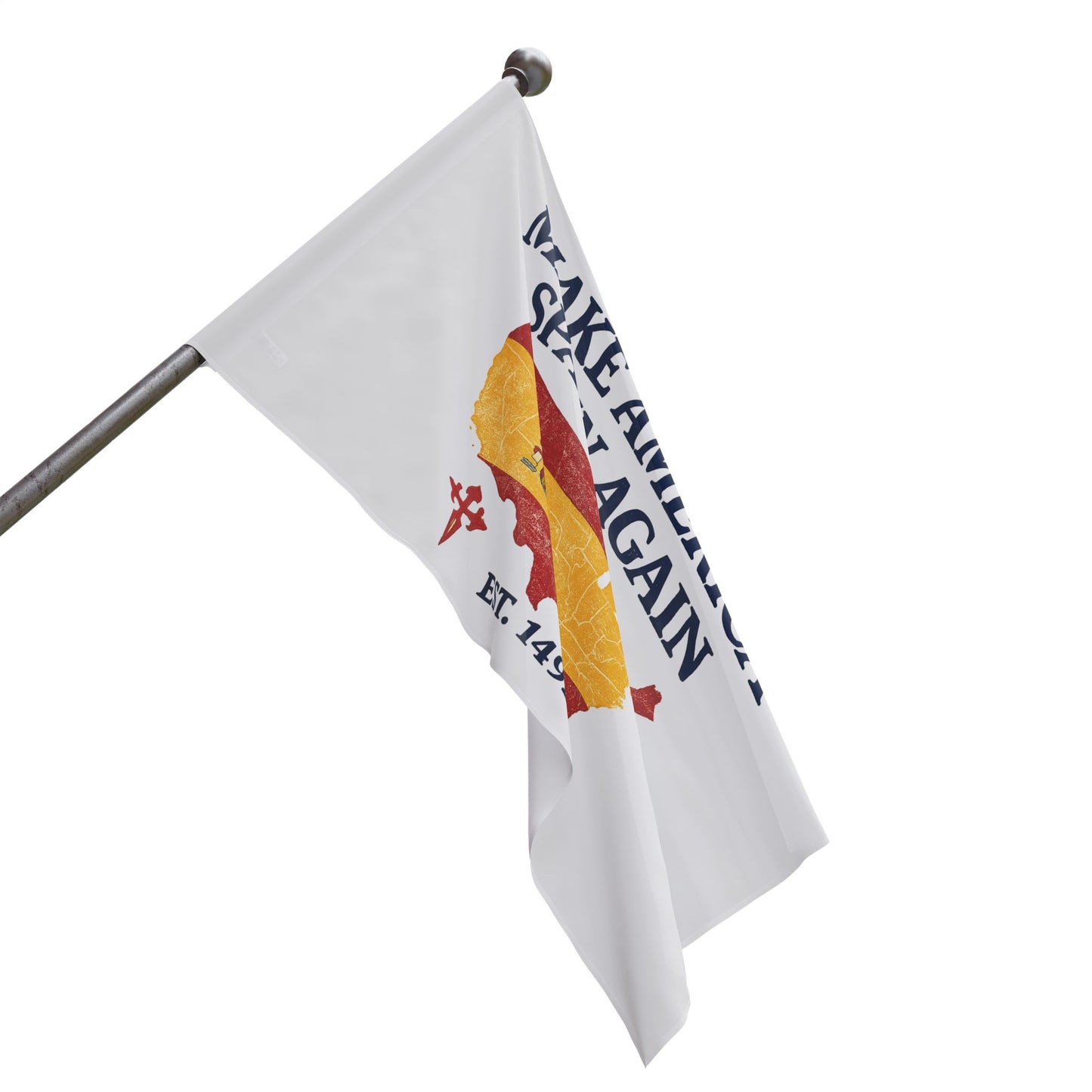 Make America Spain Again Map Flag (Est. 1492)