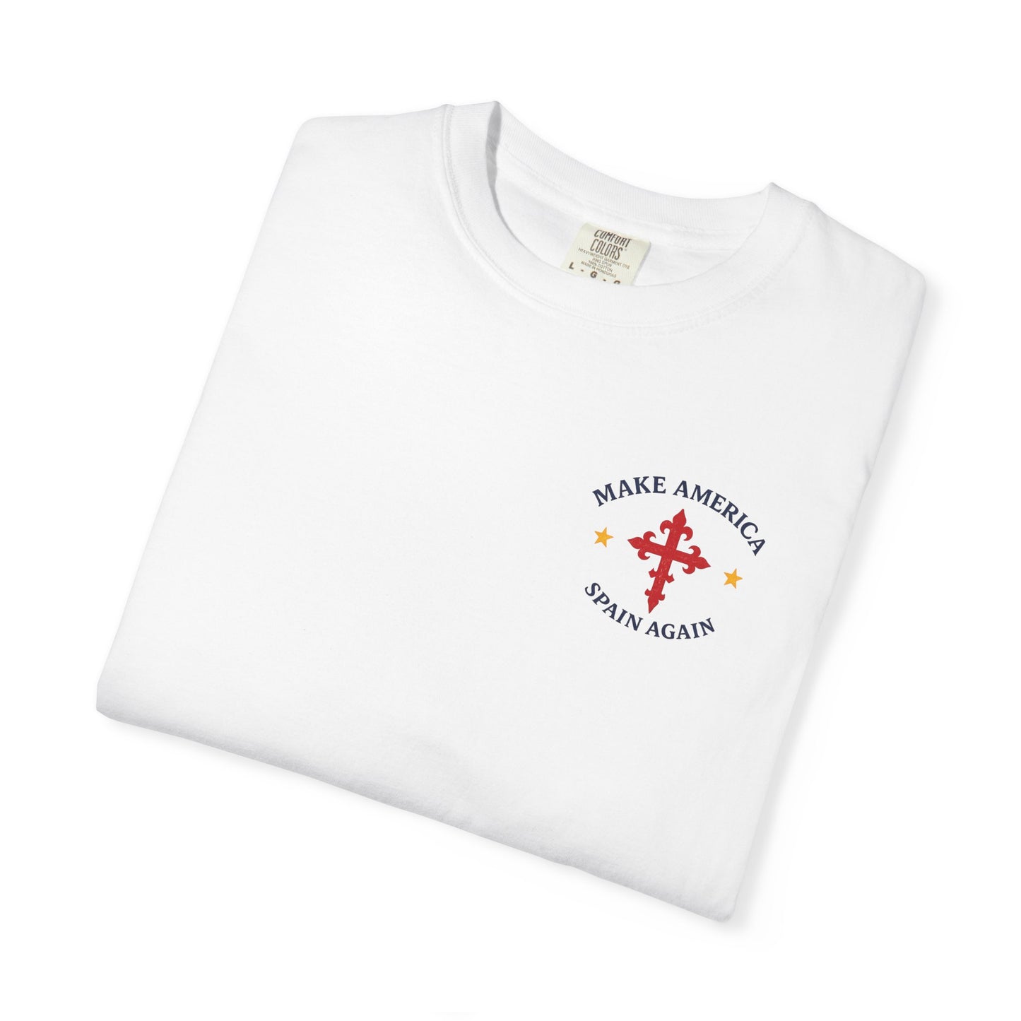 Make America Spain Again T-Shirt