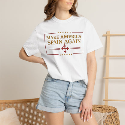 Make America Spain Again T-Shirt