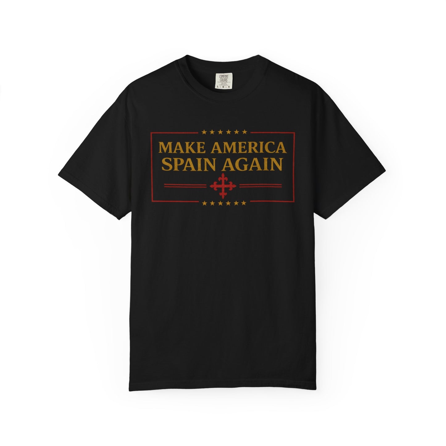 Make America Spain Again T-Shirt
