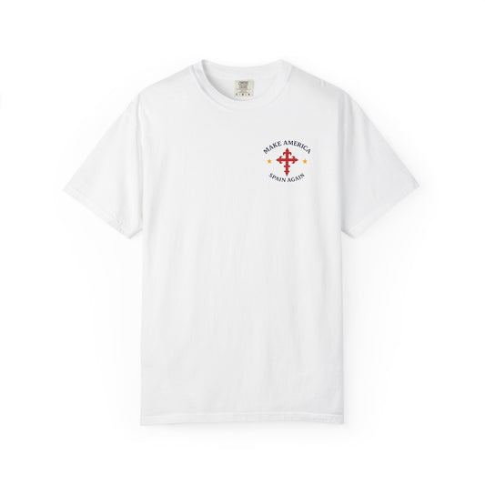 Make America Spain Again T-Shirt