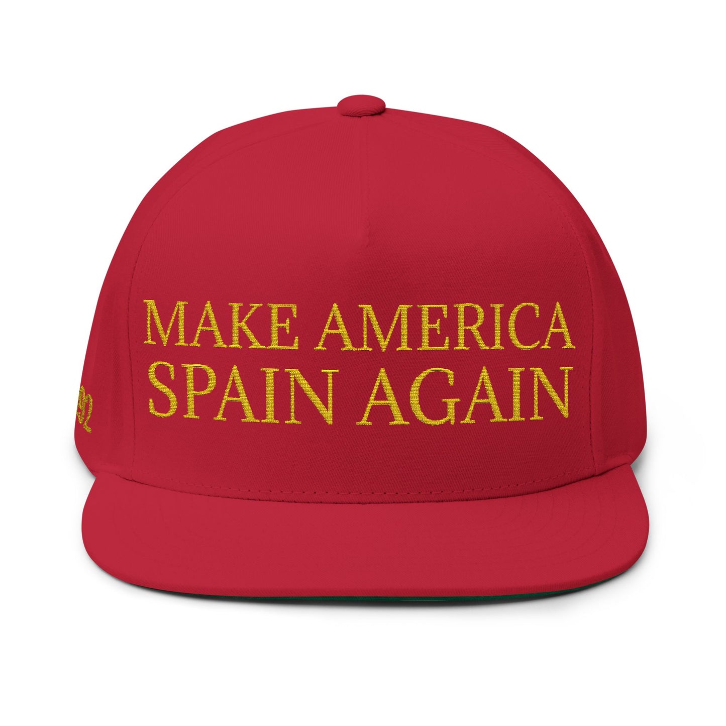 Make America Spain Again Embroidered Flat Bill Cap