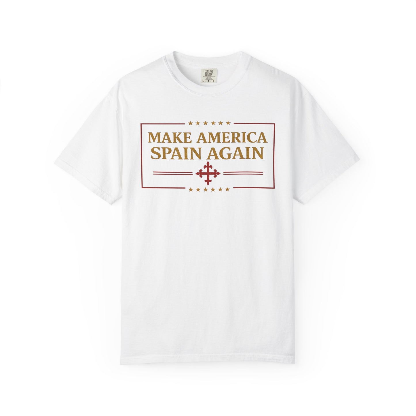 Make America Spain Again T-Shirt