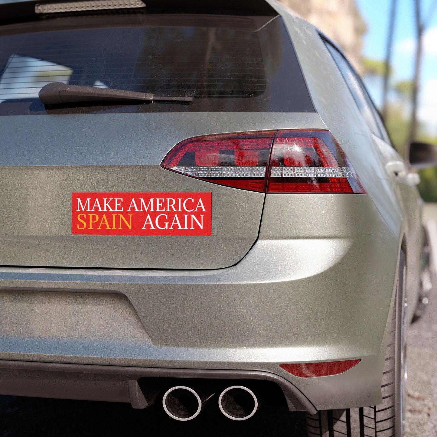 Car Magnet — "Make America Spain Again" Political Bumper Sticker-Style Magnet